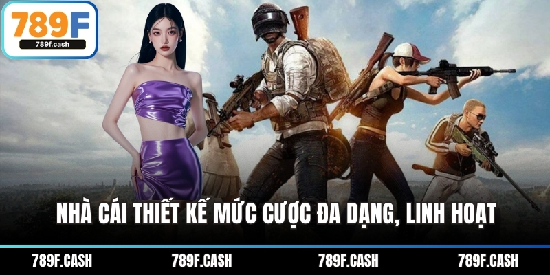 Nhà cái thiết kế mức cược đa dạng, linh hoạt